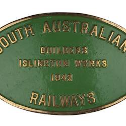 Locomotive Builders Plate - South Australian Railways, Kilburn, South Australia, 1942