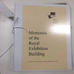 Folder - Memories of the Royal Exhibition Building, 31 Jul 2005