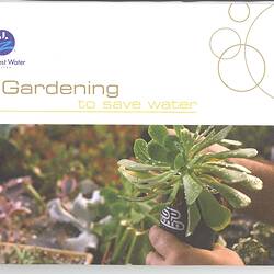 Booklet - 'Gardening to save water', City West Water, circa 1996-2002
