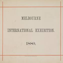 Photograph Album - Royal Exhibition Building, Thomas B Hill, 1880, Melbourne International Exhibition 1880 -1881