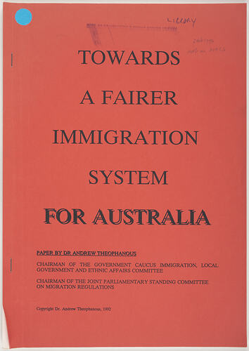 Booklet - Andrew Theophanous, 'Towards a Fairer Immigration System for Australia', 1992