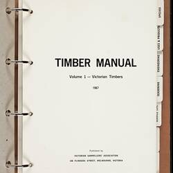 Binder - 'Australian Timber Manual', Volume One, Victoria, 1967