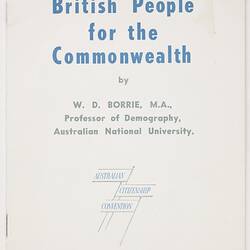 Booklet - W.D. Borrie, 'British People for the Commonwealth', Federal Capital Press, 1958