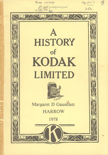 Manuscript - Margaret D Gauntlett, 'A History of Kodak Limited', Harrow, England,1978