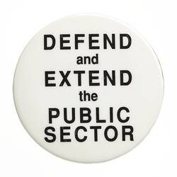 Badge-Defend and Extend the Public Sector, Victoria, 1992