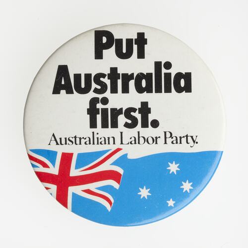 Badge - Put Australia First (part of)