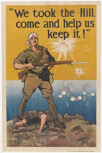 Poster - 'We Took the Hill. Come and Help Us Keep It', Australian, World War I, circa 1915