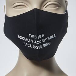 Face Mask - 'This Is A Socially Acceptable Face Mask', Large Black, Zurlia Istiviani Usman, EMAAN Store, Sydney Road, Coburg 2020