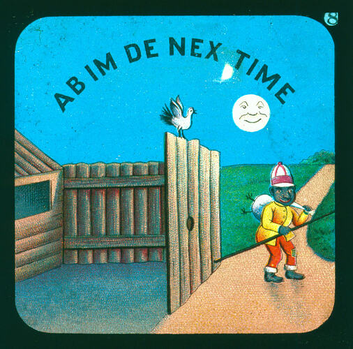 Lantern Slide - 'Ab Im De Nex Time'