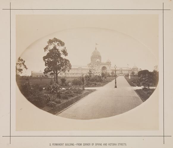 Main Exhibition Building from Corner of Spring and Victoria Street, Carlton, 1880-1881