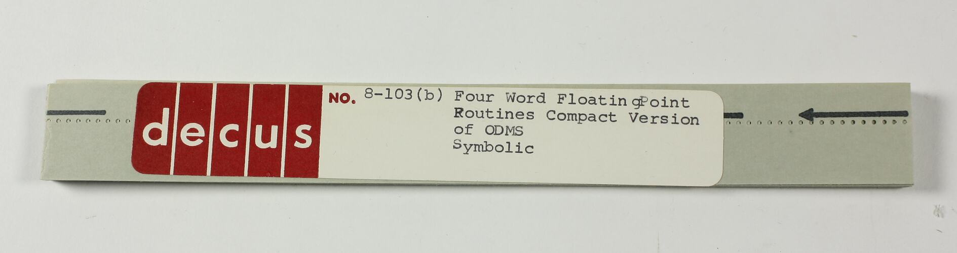 Paper Tape - DECUS, '8-103b Four Word Floating Point Routines, Compact Version of ODMS, Symbolic'