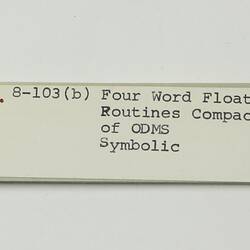 Paper Tape - DECUS, '8-103b Four Word Floating Point Routines, Compact Version of ODMS, Symbolic', circa 1968