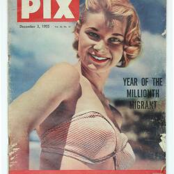 Magazine - 'Pix', 'Year of the Millionth Migrant', Sydney, 3 Dec 1955
