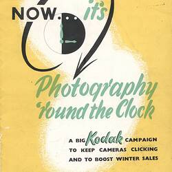 Brochure -  'Now it's Photography 'Round the Clock', Kodak Australasia Pty Ltd, Coburg, May 1952