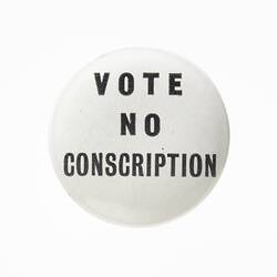 Badge - Vote No Conscription