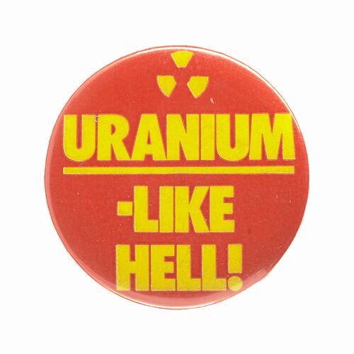 Badge - Uranium Like Hell!