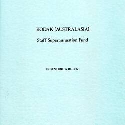 Booklet - Kodak Australasia Pty Ltd, Staff Superannuation Fund, Indenture & Rules, 16 Jan 1975
