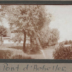 Photograph - 'Pont d'Achelles', France, Sergeant John Lord, World War I, 1916-1917