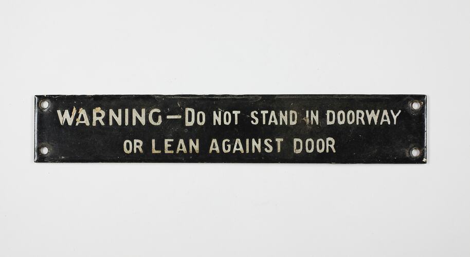 Carriage Warning Sign - 'Do Not Stand in Doorway or Lean Against Door'