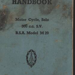 Driver's Handbook - BSA Model Cycle, Solo 500 cc S.V. Model M 20, Contract C11101, circa 1941-1942