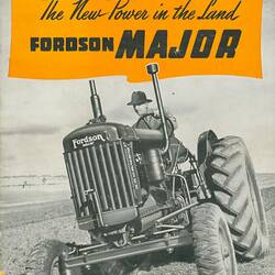 Descriptive Booklet - Ford Motor Company of Australia, Fordson Major Tractor, circa 1949