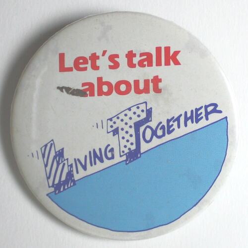Badge - 'Let's Talk about Living Together, 1970s