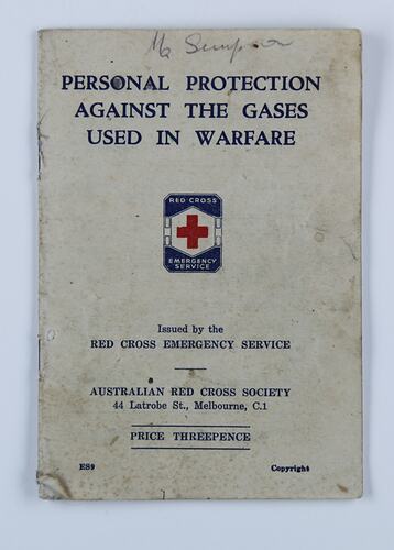 Booklet - 'Personal Protection Against The Gases Used In Warfare', Australian Red Cross Society, Melbourne, WWII, 1939-1945