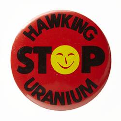 Badge - Stop Hawking Uranium, circa 1983-1988