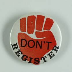 Badge - Don't Register, circa 1968-1970