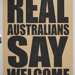 Poster - 'Real Australians Say Welcome', Peter Drew, South Australia 2016