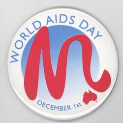 Badge - 'World AIDS Day December 1st', circa 1990s