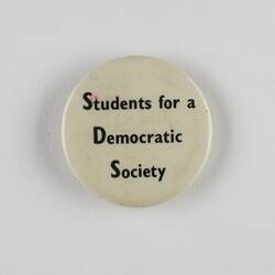 Badge - 'Students for A Democratic Society', circa 1968-1971
