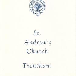 Order of Service Dedication St Andrew's Church - Order of Service for the Opening and Dedication of St Andrew's Church, Trentham, Mar 1966