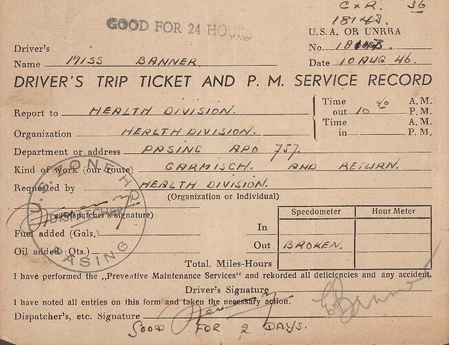 Driver's Trip Ticket - Esma Banner, United Nations Relief and Rehabilitation Administration, Germany, 10 Aug 1946