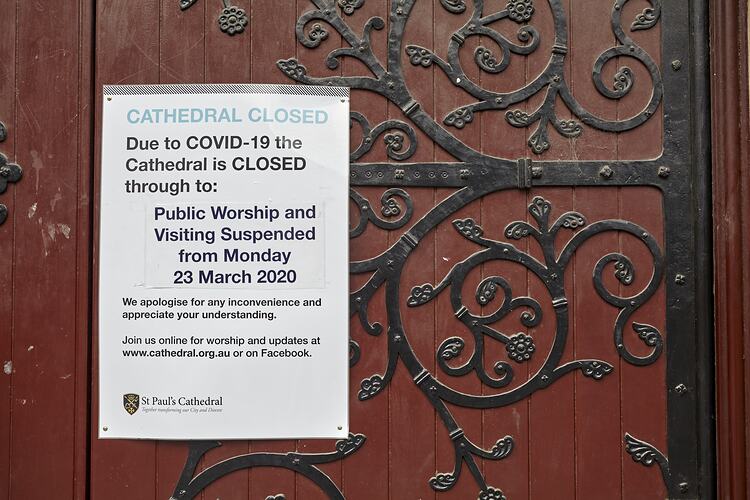 Sign, 'This Cathedral is Closed...', St Paul's Cathedral, Melbourne, Jul 2020