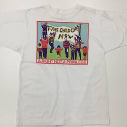 T-Shirt - Free Childcare Now, Victorian Womens Trust & Redletter Press, 1990