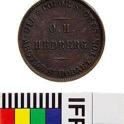 Token - Halfpenny, O.H. Hedberg, Oil & Colour Stores, Hobart, Tasmania, Australia, circa 1860