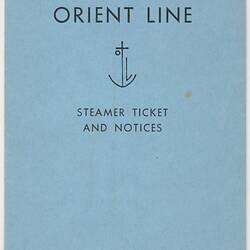 Envelope - Orient Line, Steamer Ticket & Notices, circa 1950s