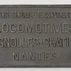 Locomotive Builders Plate - Batignolles-Châtillon, Nantes, France, circa 1920s-1950s