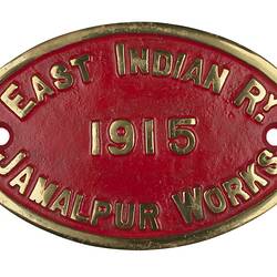 Replica Locomotive Builders Plate - East Indian Railway, Jamalpur Works, India, 1915