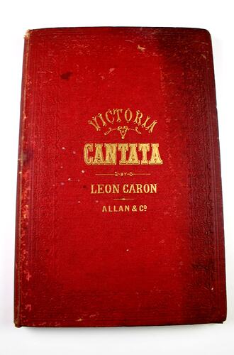 Musical Score - Leon Caron, "Victorian Cantata", Allen & Co, Melbourne, 1880