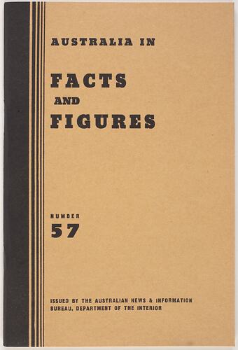Booklet - Australian News & Information Bureau, 'Australia in Facts & Figures', Department of the Interior, Mar 1958