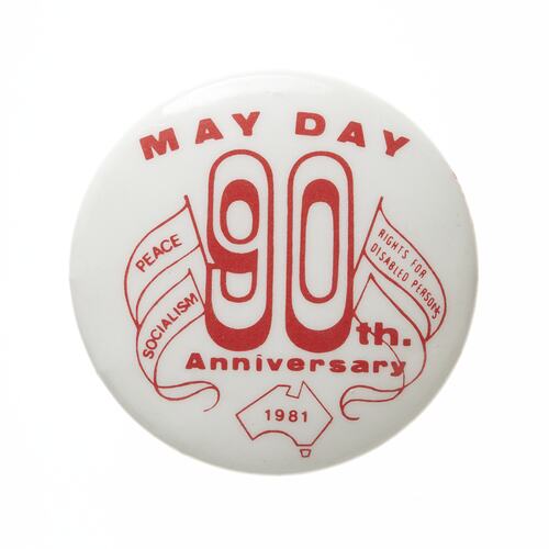 Badge - May Day 90th Anniversary, 1981 (part of)