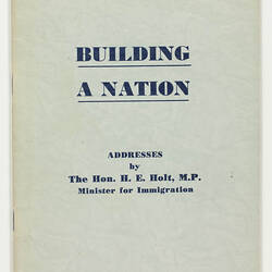 Booklet - Immigration is Building a Nation, 1952