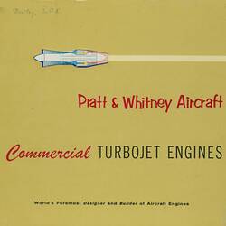 Descriptive Booklet - Pratt & Whitney Aircraft Engines, 'Commercial Turbojet Engines', 1957