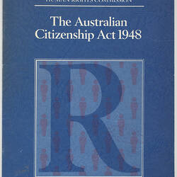 Booklet - The Australian Citizenship Act 1948, 1970