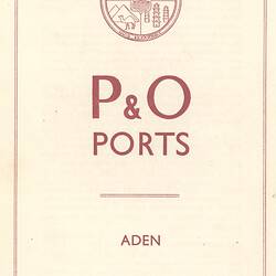 Leaflet - 'P&O Ports, Aden', P&O Lines, 1938