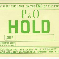 Baggage Labels - P&O, Hold, circa 1950s