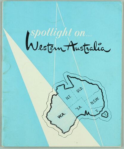 Booklet - 'Spotlight On Western Australia', Perth, Western Australia, 1961