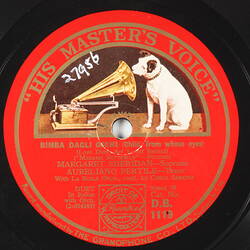 Disc Recording - The Gramophone Co. Ltd., Double-Side, 'Bimba Dagli Occhi (Child, From Whose Eyes)' & 'Lo T'ho Ghermita (I See, I Have Caught You)', 1927-1956